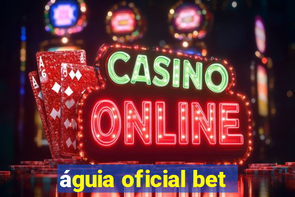 águia oficial bet