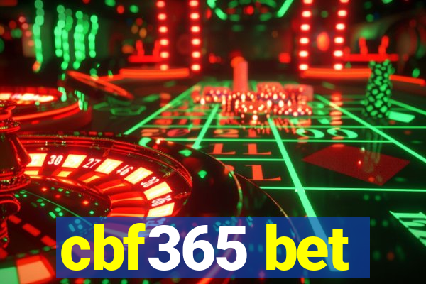 cbf365 bet
