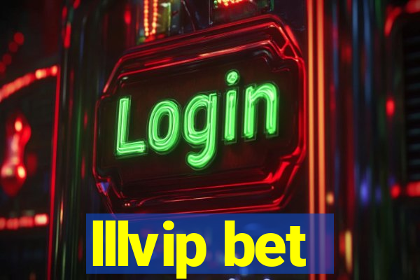 lllvip bet