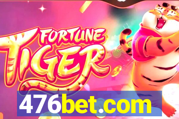476bet.com