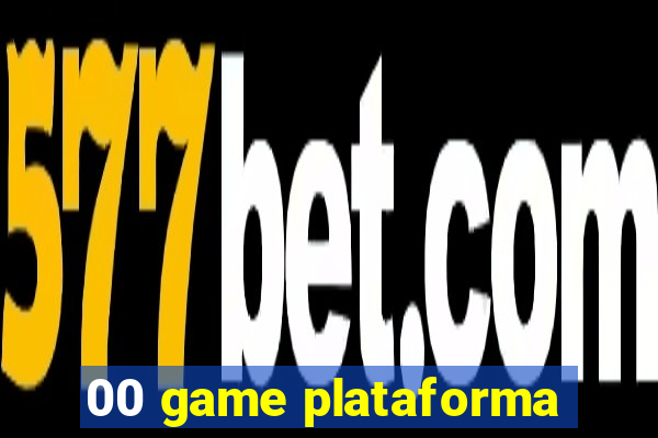 00 game plataforma