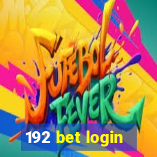 192 bet login