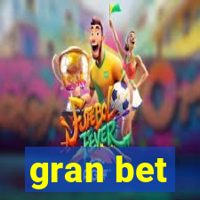 gran bet