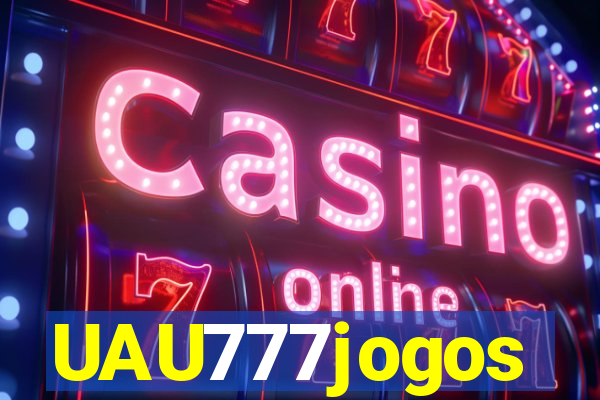 UAU777jogos