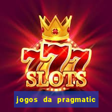 jogos da pragmatic play que mais pagam