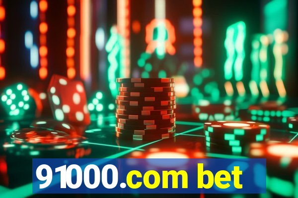 91000.com bet
