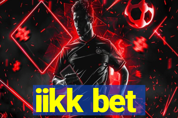 iikk bet