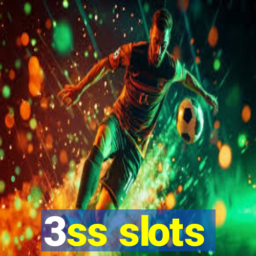 3ss slots