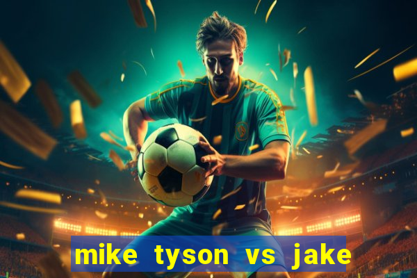 mike tyson vs jake paul assistir online