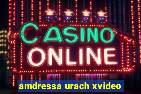 amdressa urach xvideo