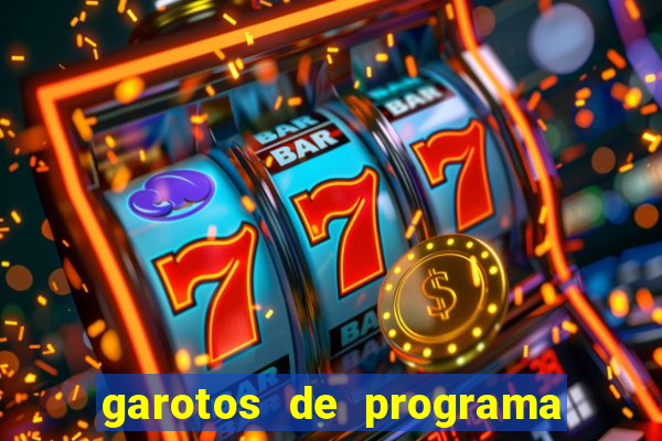 garotos de programa zona leste