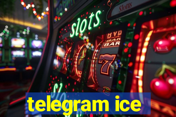 telegram ice