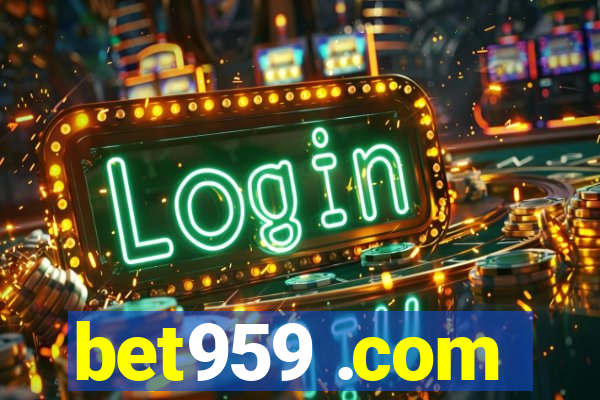 bet959 .com