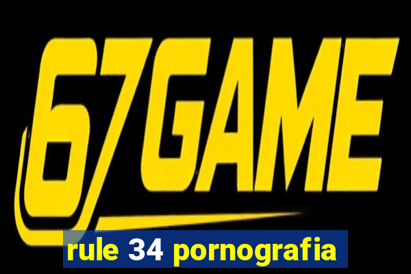rule 34 pornografia