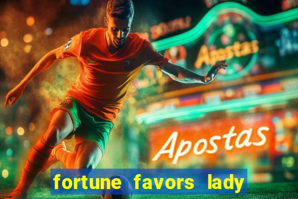 fortune favors lady nikuko assistir dublado