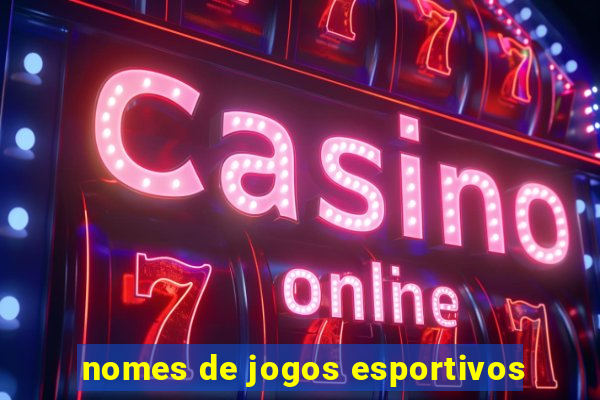 nomes de jogos esportivos