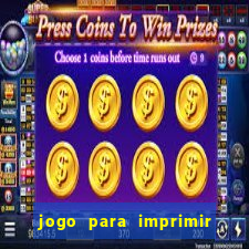 jogo para imprimir e montar