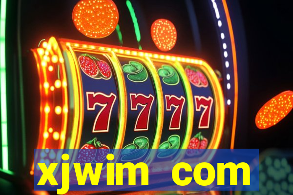 xjwim com plataforma login