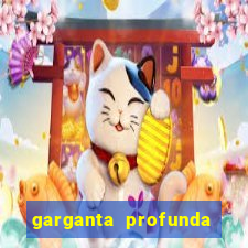 garganta profunda porto alegre