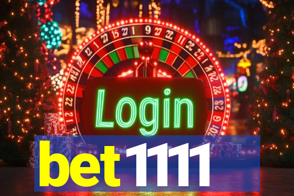 bet1111
