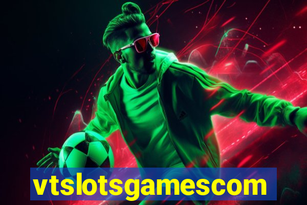vtslotsgamescom