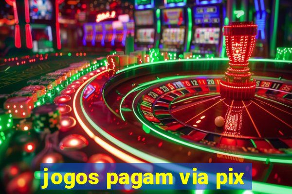 jogos pagam via pix