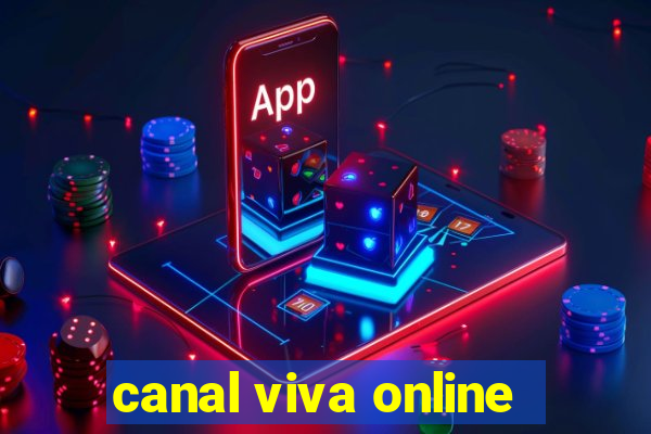 canal viva online