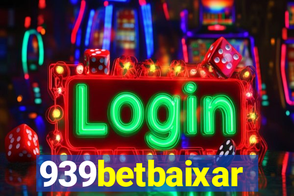 939betbaixar