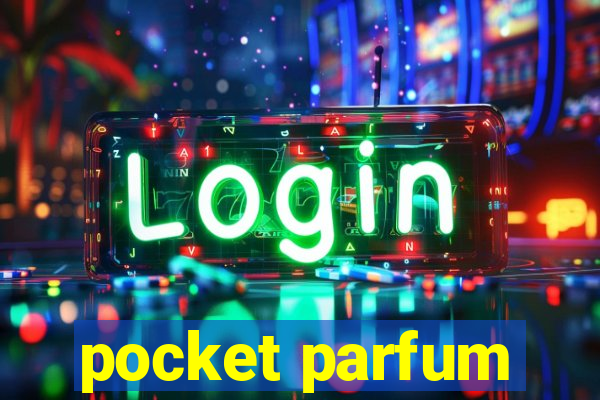 pocket parfum