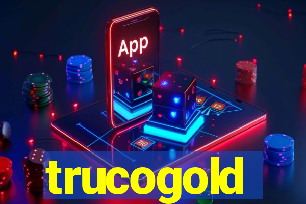 trucogold