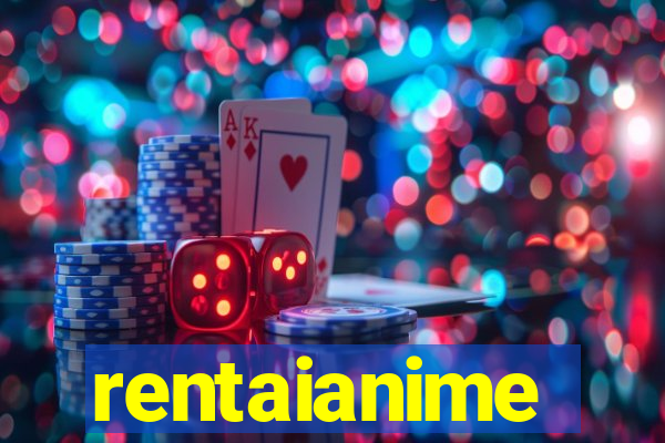 rentaianime