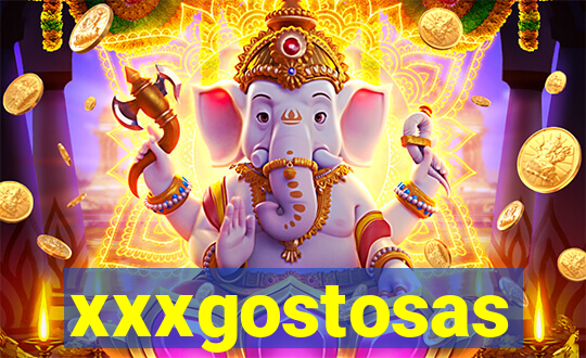 xxxgostosas