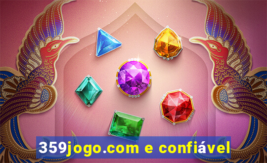 359jogo.com e confiável