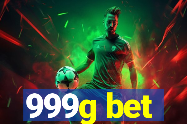 999g bet