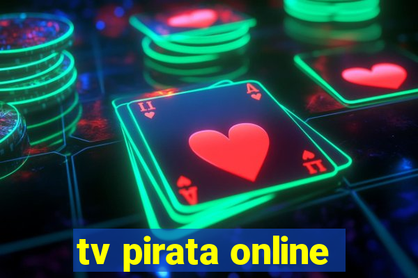 tv pirata online