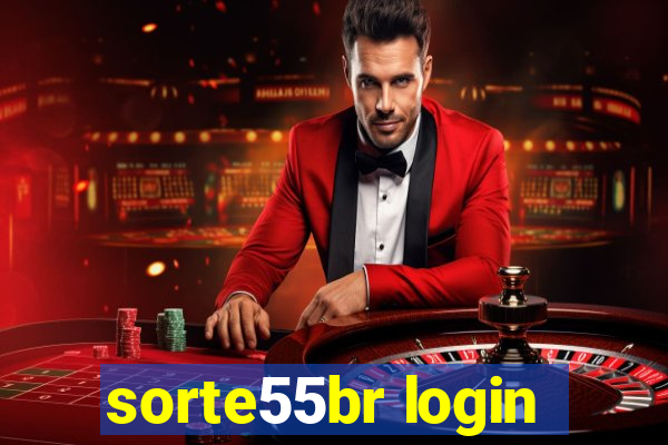 sorte55br login