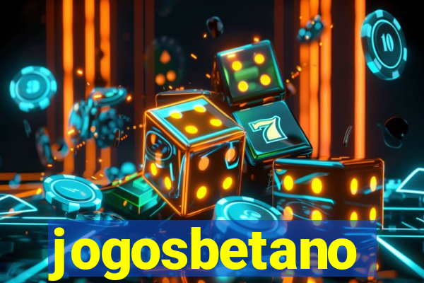 jogosbetano