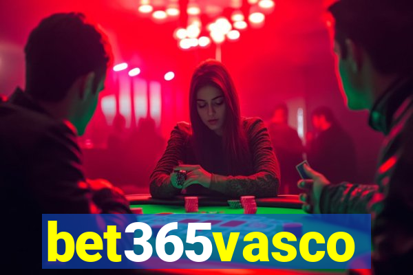bet365vasco