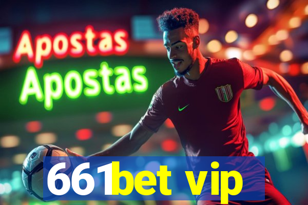 661bet vip