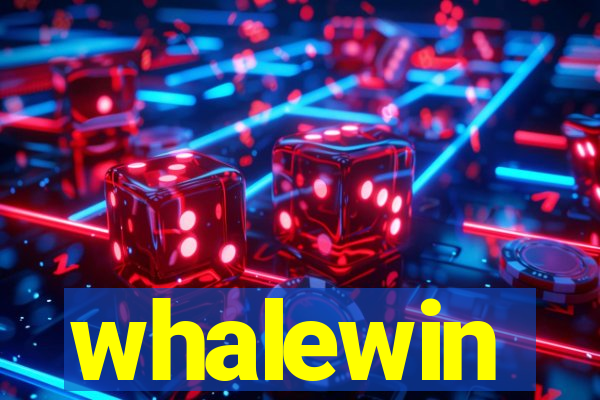 whalewin