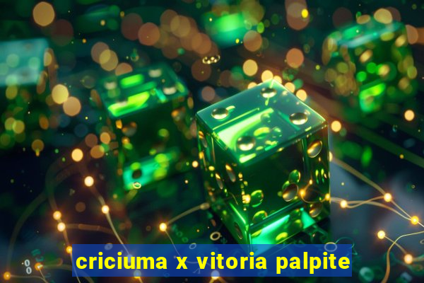 criciuma x vitoria palpite