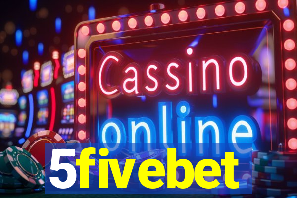 5fivebet