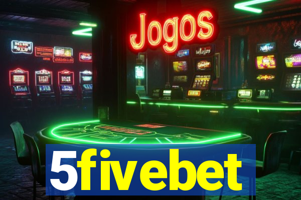 5fivebet