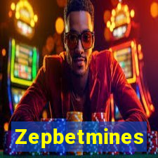 Zepbetmines