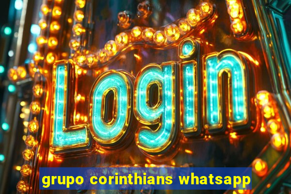 grupo corinthians whatsapp