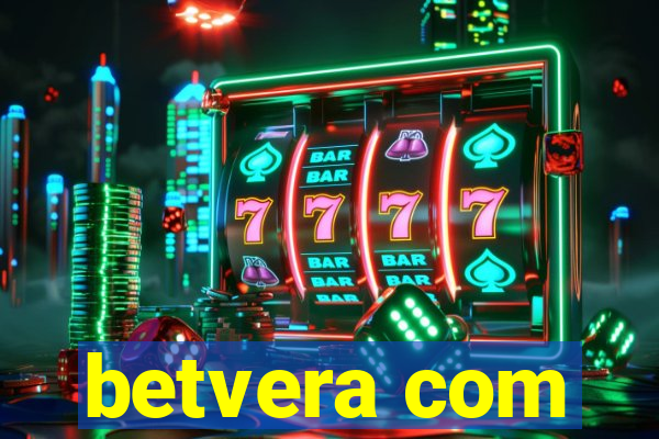 betvera com