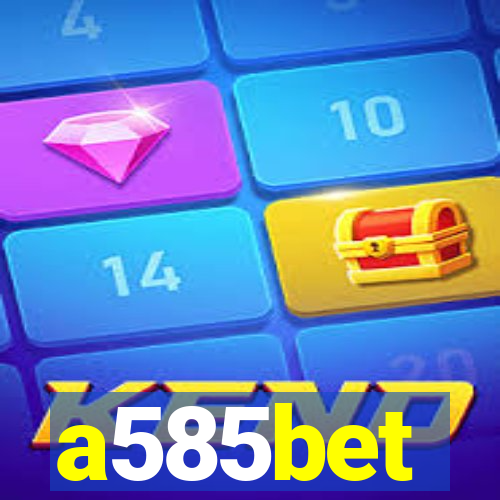 a585bet