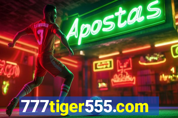777tiger555.com