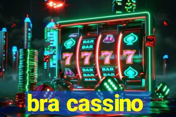 bra cassino