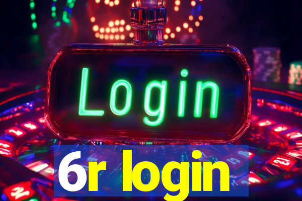 6r login